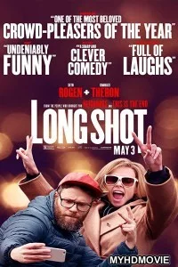 Long Shot (2019) English Movie