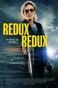 Redux Redux (2025) Hollywood Hindi Dubbed